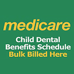 Medicare Child Dental Benefit Scheme